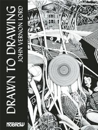 Book Cover for Drawn to Drawing by John Vernon Lord