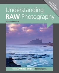 Book Cover for Understanding RAW Photography by David Taylor