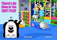 Book Cover for Theres an Alien at the Soft Play by Sally A Jones