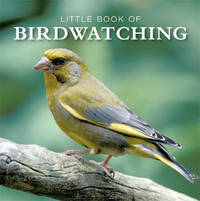 Book Cover for Little Book of Birdwatching by Colin Salter