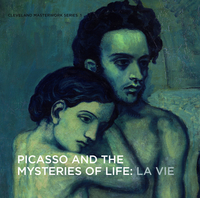 Book Cover for Picasso and the Mysteries of Life by William H Robinson, Cleveland Museum of Art, Museo Picasso