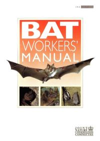 Book Cover for Bat Workers' Manual by Tony MitchellJones, Andrew McLeish