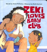 Book Cover for Zeki Loves Baby Club by Anna McQuinn