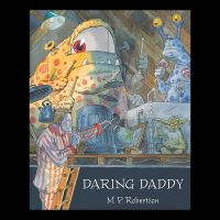 Book Cover for Daring Daddy by M P Robertson