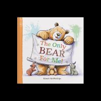 Book Cover for The Only Bear for Me by Robert McPhillips