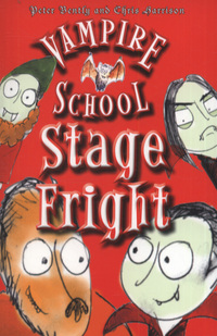 Book Cover for Stage Fright by Peter Bently, Chris Harrison