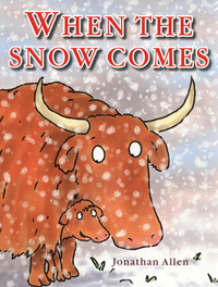 Book Cover for When the Snow Comes by Jonathan Allen