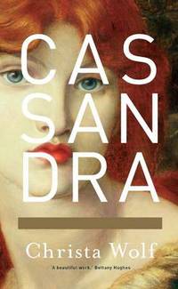 Book Cover for Cassandra by Christa Wolf