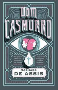 Book Cover for Dom Casmurro by Machado de Assis