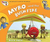 Book Cover for Myro and the Bush Fire by Nick Rose