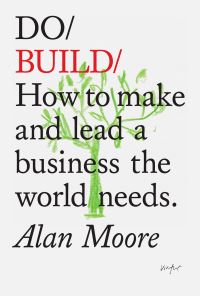 Book Cover for Do Build by Alan Moore