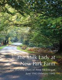 Book Cover for The Milk Lady at New Park Farm by Anne McEntegart, Emma Robson, Martin Edwards