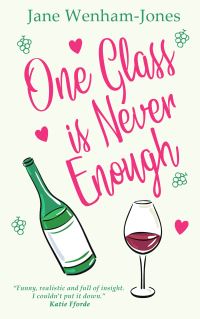 Book Cover for One Glass Is Never Enough by Jane Wenham-Jones