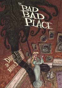 Book Cover for The Bad Bad Place by David Hine