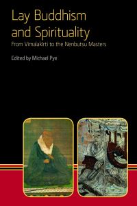 Book Cover for Lay Buddhism and Spirituality by Michael Pye