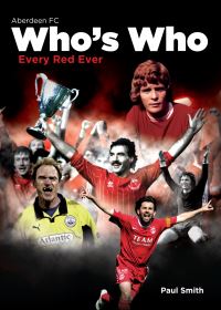 Book Cover for Aberdeen FC Who's Who by Paul Smith