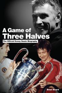 Book Cover for A Game of Three Halves by Brian Beard