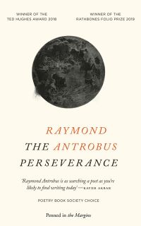 Book Cover for The Perseverance by Raymond Antrobus