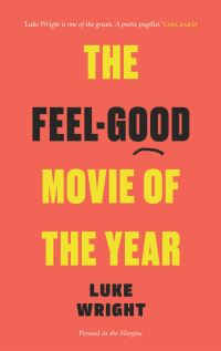 Book Cover for The Feel-Good Movie of the Year by Luke Wright