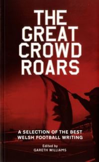 Book Cover for The Great Crowd Roars by Gareth Williams