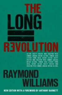Book Cover for The Long Revolution by Raymond Williams