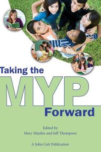 Book Cover for Taking the MYP Forward by Jeff Thompson, Mary Hayden