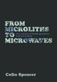 Book Cover for From Microliths to Microwaves by Colin Spencer
