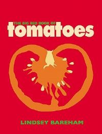 Book Cover for The Big Red Book of Tomatoes by Lindsey Bareham