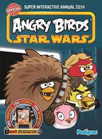 Book Cover for Angry Birds Star Wars Super Interactive Annual 2014 by Pedigree Books