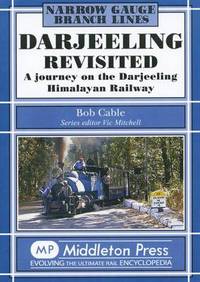 Book Cover for Darjeeling Revisited by Bob Cable