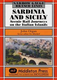 Book Cover for Sardinia and Sicily Narrow Gauge by John Organ