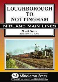 Book Cover for Peterborough to Newark by Vic Mitchell, Keith Smith