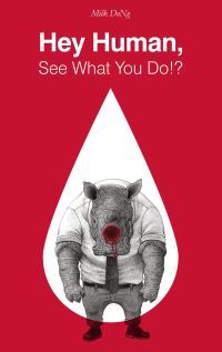 Book Cover for Hey Human, See What You Do!? by Milk DoNg