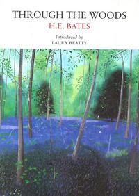 Book Cover for Through the Woods by H E Bates