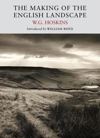 Book Cover for The Making of the English Landscape by W G Hoskins