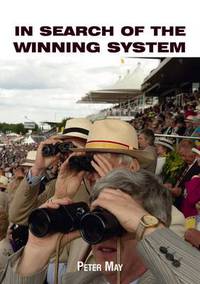 Book Cover for In Search of the Winning System by Peter May