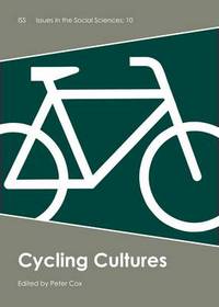 Book Cover for Cycling Cultures by Peter Cox