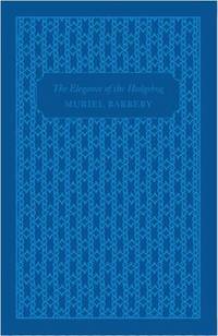 Book Cover for The Elegance of the Hedgehog by Muriel Barbery