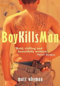 Book Cover for Boy Kills Man by Matt Whyman