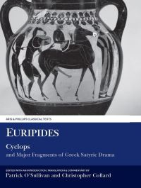 Book Cover for Euripides Cyclops and Major Fragments of Greek Satyric Drama by Euripides