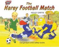 Book Cover for The Harey Football Match by Hedley Griffin