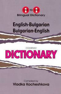 Book Cover for English-Bulgarian Bulgarian-English Dictionary by Vladka Kocheshkova