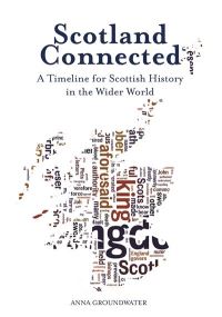 Book Cover for Scotland Connected by Anna Groundwater