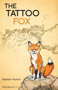 Book Cover for The Tattoo Fox by Alasdair Hutton