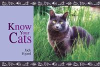 Book Cover for Know Your Cats by Jack Byard