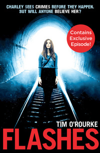 Book Cover for Flashes by Tim ORourke