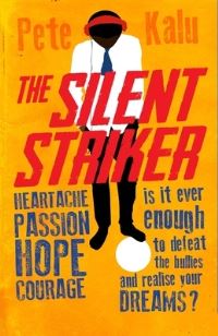 Book Cover for The Silent Striker by Peter Kalu