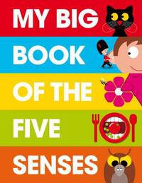 Book Cover for My Big Book of the Five Senses by PatrickGeorge Firm