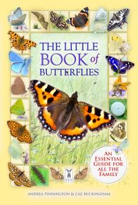 Book Cover for The Little Book of Butterflies by Andrea Pinnington, Caz Buckingham, Butterfly Conservation Great Britain