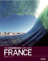 Book Cover for The Stormrider Surf Guide. France by Bruce Sutherland